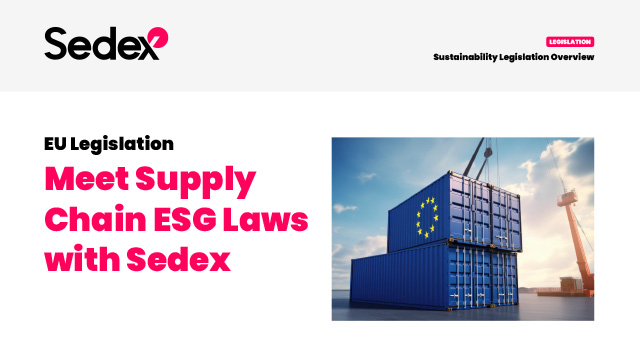 Meet Supply Chain ESG Laws with Sedex